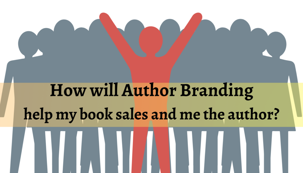 Why YOU should build an Author Brand?