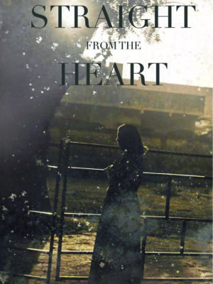 Straight from the Heart