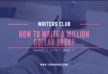 8 Steps to Writing a Million Dollar Book that Sells
