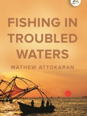 FISHING IN TROUBLED WATERSNew Release fiction book