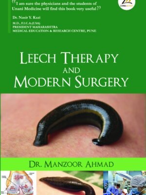 Leech Therapy & Modern Surgery