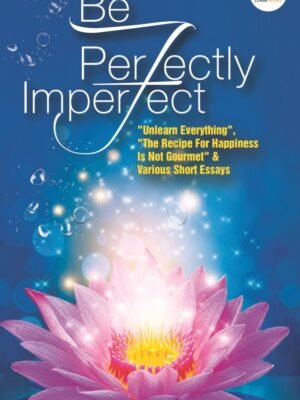 Be Perfectly Imperfect