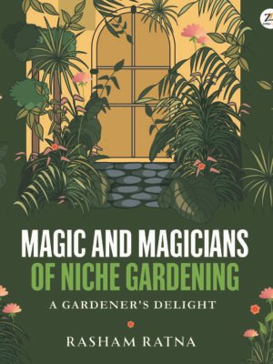 Magic and Magicians of Niche Gardening