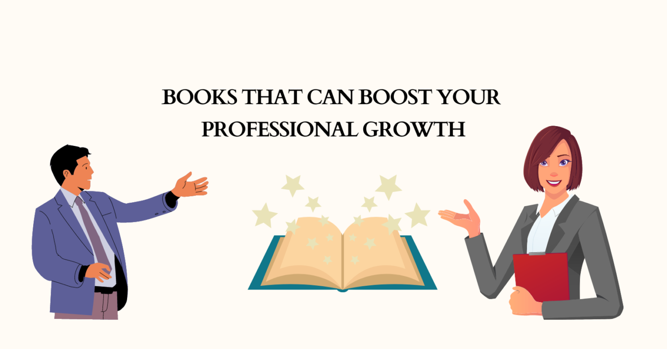 Books to Boost Your Professional Growth - ZorbaBooks