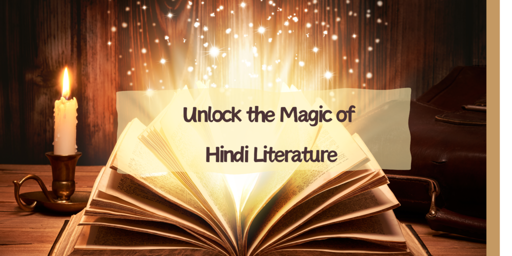Unlock the Magic of Hindi Literature: Exploring the World of Books in Hindi