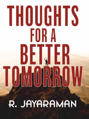Thoughts for a Better Tomorrow