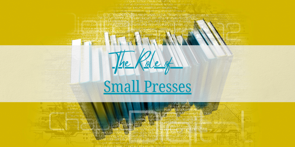 The Role of Small Presses in the Indian Publishing Market