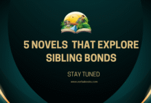 Sibling Bonds in Literature