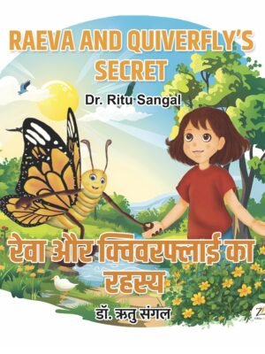 RAEVA and QUIVERFLY’S SECRET