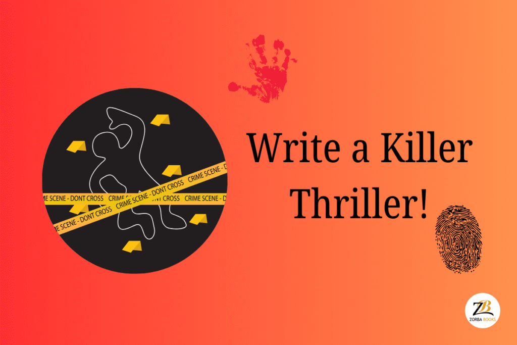 How to Write a Thriller: A Beginner’s Guide for Writers