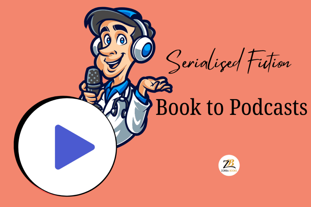 From Book to Podcast: Adapting Your Manuscript into an Audio Series