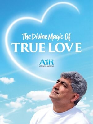 The Divine Magic of True Love