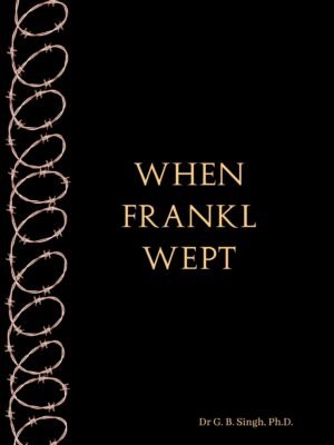 When Frankl Wept