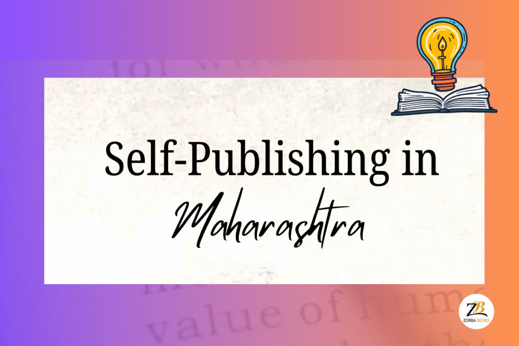 Is Self-Publishing in Maharashtra Right for You?