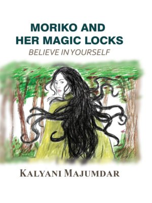 Moriko and Her Magic Locks - Believe in Yourself