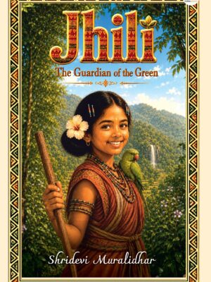 Jhili, the Guardian of the Green