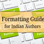 Book Formatting Guide for Indian Authors: Margins, Fonts, Layout and Page Setup