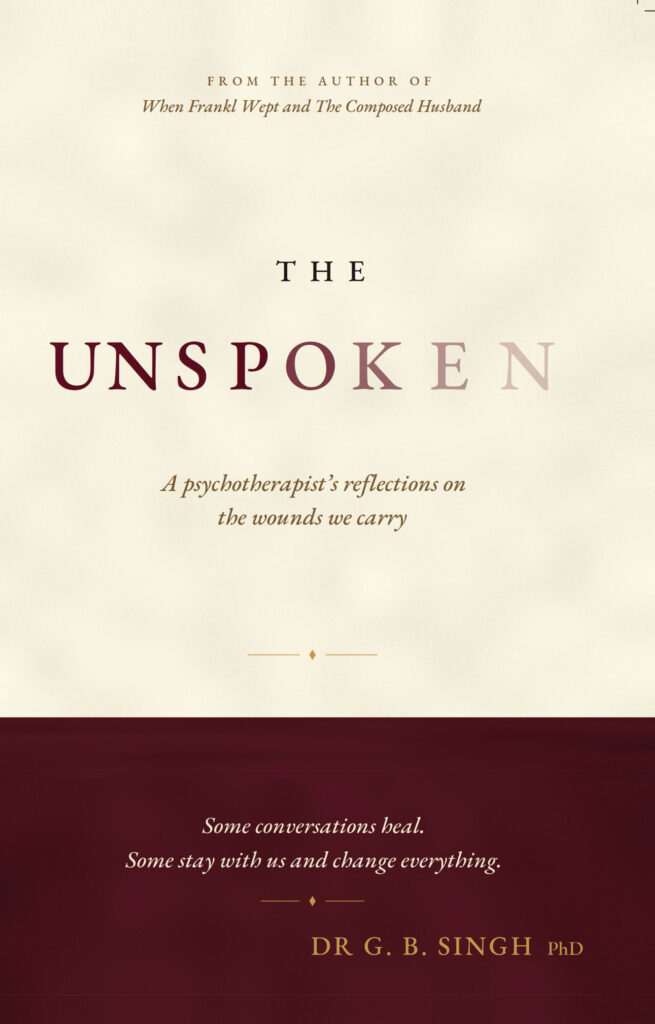 THE UNSPOKEN: A psychotherapist reflects on the wounds Indians live with