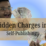 The Hidden Charges in Self-Publishing India: What Contracts Don’t Tell You