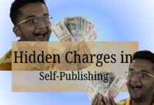 The Hidden Charges in Self-Publishing India: What Contracts Don’t Tell You