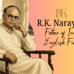r.k. narayan called the father of indian english fiction