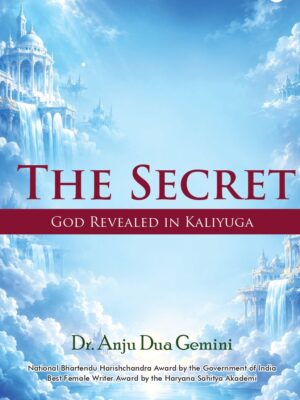 The Secret God Revealed in Kaliyuga